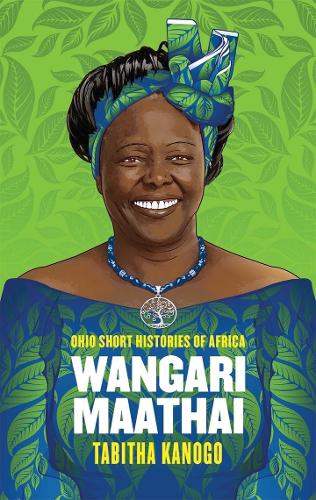 Бумажная книга «Wangari Maathai», автор Табита Каного - фото №1