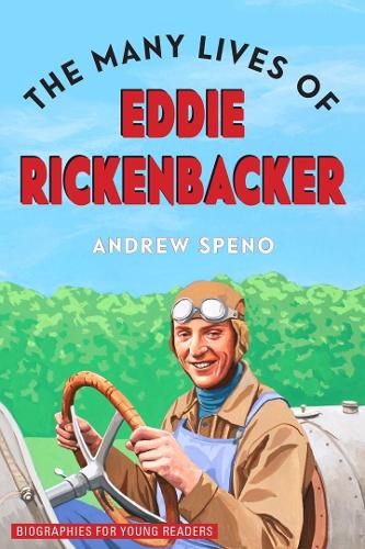 Бумажная книга «The Many Lives of Eddie Rickenbacker», автор Эндрю Спено - фото №1