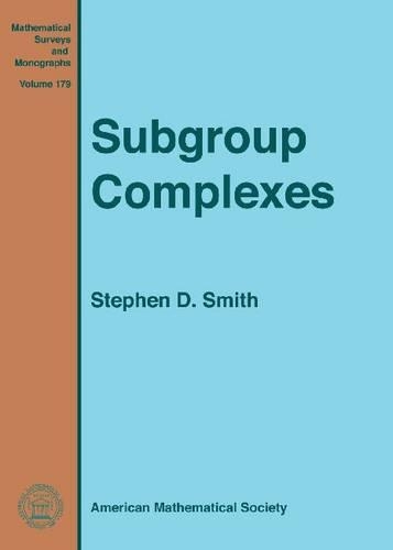 Паперова книга «Subgroup Complexes», автор Стівен Д. Сміт - фото №1