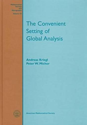 [object Object] «The Convenient Setting of Global Analysis», авторів Андреас Крігль, П.В. Міхор - фото №1