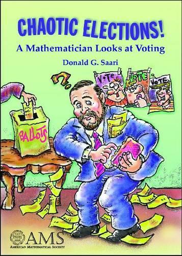 [object Object] «Chaotic Elections!: A Mathematician Looks at Voting», автор Дональд Г. Айленд - фото №1