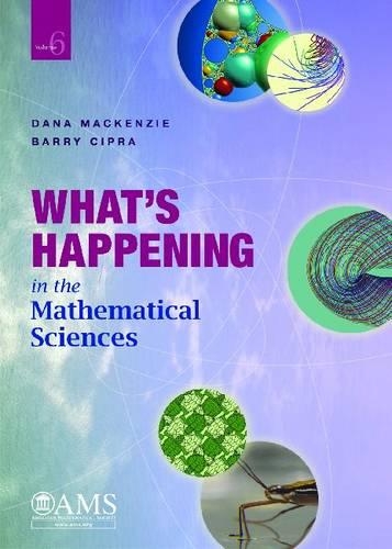 Бумажная книга «What's Happening in the Mathematical Sciences, Volume 6», авторов Барри Ципра, Дана Маккензи - фото №1