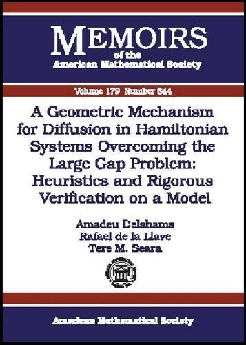 [object Object] «A Geometric Mechanism for Diffusion in Hamiltonian Systems Overcoming the Large Gap Problem: Heuristics and Rigorous Verification on a Model», авторів Амадеу Делшамс, Рафаель Де Ла Льяве, Тере М. Сіра - фото №1