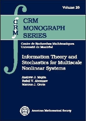 [object Object] «Information Theory and Stochastics for Multiscale Nonlinear Systems», авторів Ендрю Майда, Маркус Дж. Гроте - фото №1