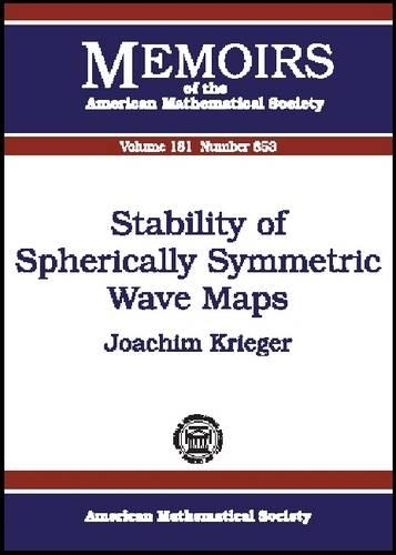 [object Object] «Stability of Spherically Symmetric Wave Maps», автор Йоахім Кріґер - фото №1