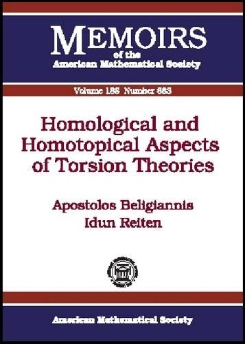 Бумажная книга «Homological and Homotopical Aspects of Torsion Theories», авторов Апостолос Белигианнис, Идун Рейтен - фото №1