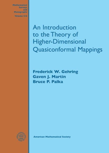 [object Object] «An Introduction to the Theory of Higher-Dimensional Quasiconformal Mappings», авторів Брюс П. Палка, Фредерік В. Герінг, Ґавен Дж. Мартін - фото №1