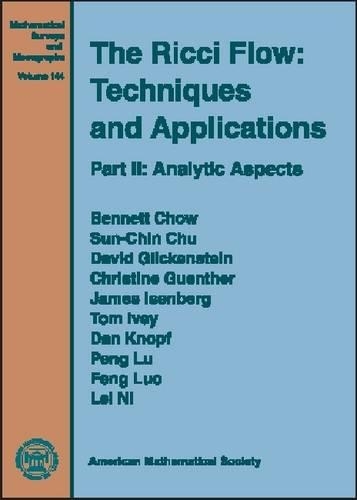 [object Object] «The Ricci Flow: Techniques and Applications: Part II: Analytical Aspects», автор Беннетт Чоу - фото №1