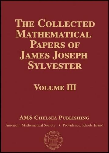[object Object] «The Collected Mathematical Papers of James Joseph Sylvester, Volume 3», автор Джеймс Джозеф Сильвестр - фото №1