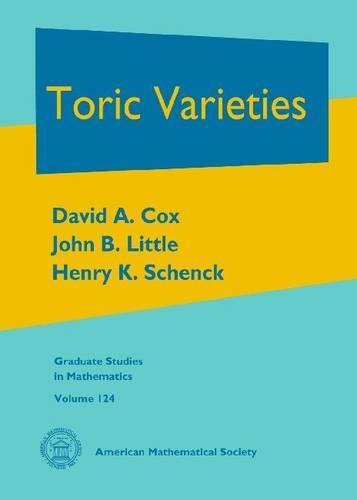 Бумажная книга «Toric Varieties», авторов Дэвид А. Кокс, Генри К. Шенк, Джон Б. Литтл - фото №1