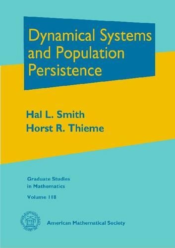 [object Object] «Dynamical Systems and Population Persistence», авторов Хэл Л. Смит, Хорст Р. Тиеме - фото №1