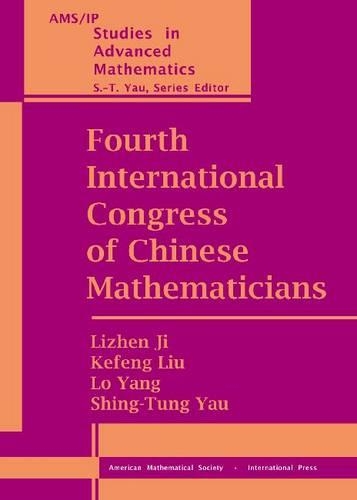 Паперова книга «Fourth International Congress of Chinese Mathematicians», авторів Кефенг Лю, Ліжен Цзі, Ло Янг, Шинг-Тунг Яу - фото №1