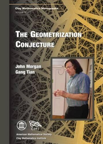 Паперова книга «The Geometrization Conjecture», авторів Ганг Тянь, Джон Морган - фото №1