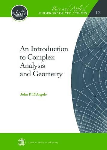 [object Object] «An Introduction to Complex Analysis and Geometry», автор Джон П. Д'Анджело - фото №1