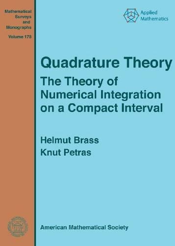 [object Object] «Quadrature Theory: The Theory of Numerical Integration on a Compact Interval», авторів Гельмут Брасс, Кнут Петрас - фото №1