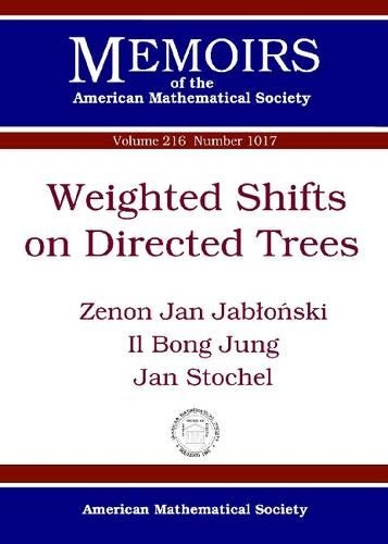 [object Object] «Weighted Shifts on Directed Trees», авторів Іль Бонг Чжун, Ян Штохель, Зенон Ян Яблонський - фото №1
