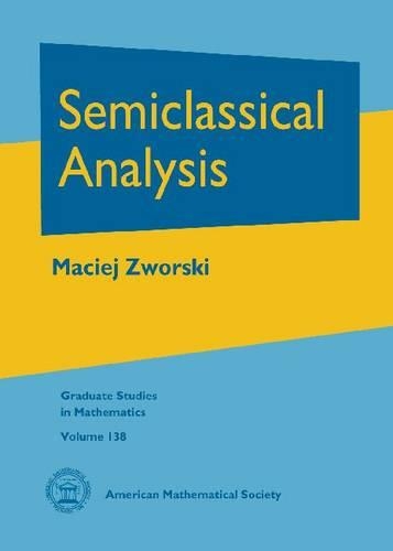 [object Object] «Semiclassical Analysis», автор Мацей Зворський - фото №1