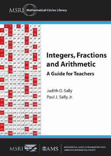 [object Object] «Integers, Fractions and Arithmetic: A Guide for Teachers», авторів Джудіт Д. Саллі, Пол Дж. Саллі-молодший - фото №1