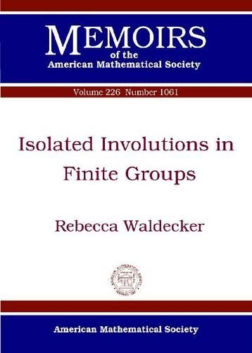 [object Object] «Isolated Involutions in Finite Groups», автор Ребекка Вальдекер - фото №1