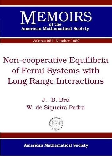 [object Object] «Non-cooperative Equilibria of Fermi Systems with Long Range Interactions», авторов Ж.-Б. Брю, У. де Сикейра Педра - фото №1
