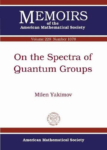 [object Object] «On the Spectra of Quantum Groups», автор Мілен Якимов - фото №1