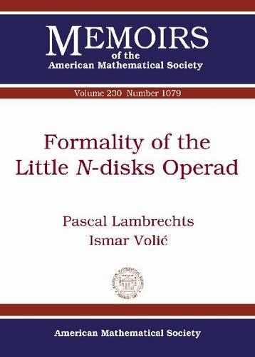 Бумажная книга «Formality of the Little N-disks Operad», авторов Исмар Волич, Паскаль Ламбрехтс - фото №1