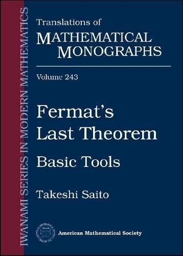 Паперова книга «Fermat's Last Theorem: Basic Tools», автор Такеші Сайто - фото №1
