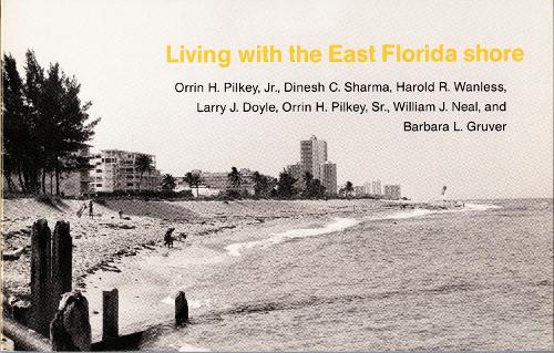 Бумажная книга «Living with the East Florida Shore», авторов Барбара Л. Грувер, Динеш К. Шарма, Гарольд Р. Уэнлесс, Ларри Дж. Дойл, Оррин Х. Пилки, Уильям Дж. Нил - фото №1