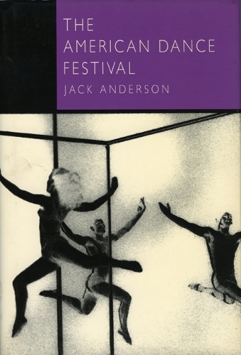 Бумажная книга «The American Dance Festival», автор Джек Андерсон - фото №1