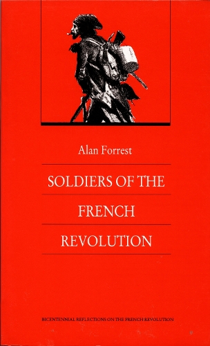 Бумажная книга «Soldiers of the French Revolution», автор Алан Форрест - фото №1