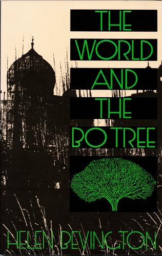 Бумажная книга «The World and the Bo Tree», автор Хелен Бевингтон - фото №1