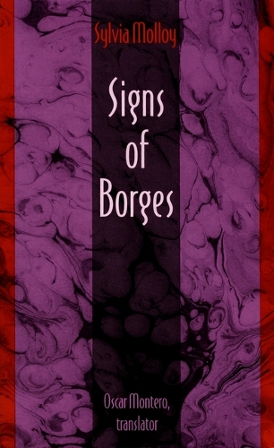 Бумажная книга «Signs of Borges», автор Сильвия Моллой - фото №1