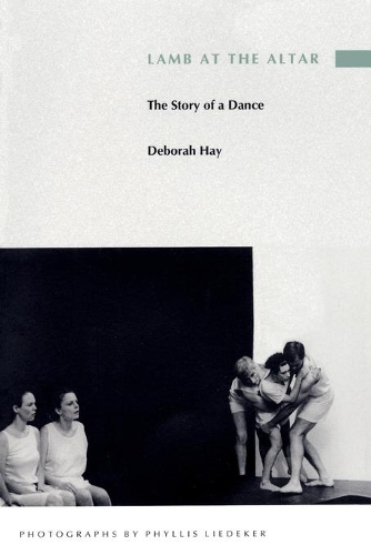 Паперова книга «Lamb at the Altar: The Story of a Dance», автор Дебора Хей - фото №1