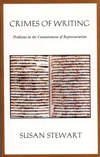 Бумажная книга «Crimes of Writing: Problems in the Containment of Representation», автор Сьюзен Стюарт - фото №1