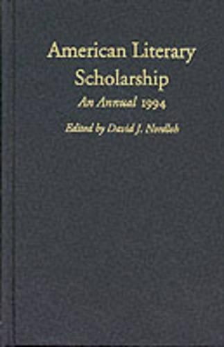 Бумажная книга «American Literary Scholarship, 1994», автор Дэвид Дж. Нордлох - фото №1