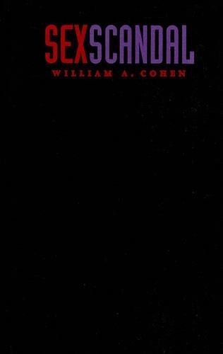 Бумажная книга «Sex Scandal: The Private Parts of Victorian Fiction», автор Уильям А. Коэн - фото №1