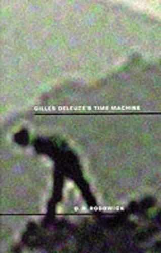Паперова книга «Gilles Deleuze's Time Machine», автор Девід Родовік - фото №1