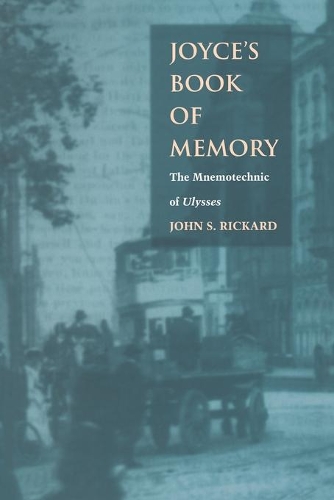 Бумажная книга «Joyce's Book of Memory: The Mnemotechnic of Ulysses», автор Джон С. Рикар - фото №1