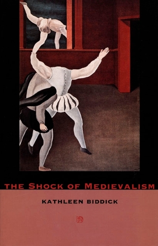 Паперова книга «The Shock of Medievalism», автор Кетлін Біддік - фото №1
