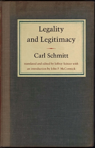 Бумажная книга «Legality and Legitimacy», автор Карл Шмитт - фото №1