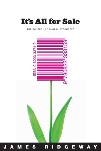 Паперова книга «It's All for Sale: The Control of Global Resources», автор Джеймс Ріджвей - фото №1