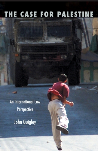 Бумажная книга «The Case for Palestine: An International Law Perspective», автор Джон Квигли - фото №1