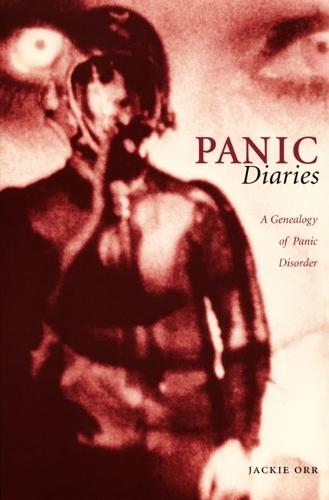 Бумажная книга «Panic Diaries: A Genealogy of Panic Disorder», автор Джеки Орр - фото №1