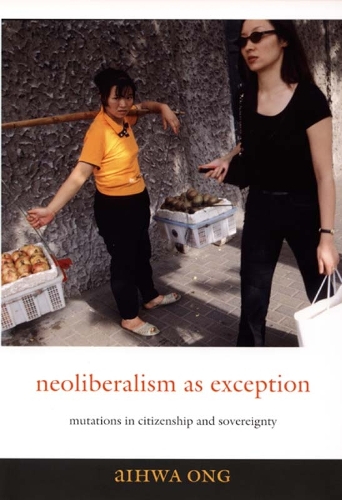 Бумажная книга «Neoliberalism as Exception: Mutations in Citizenship and Sovereignty», автор Айхва Онг - фото №1