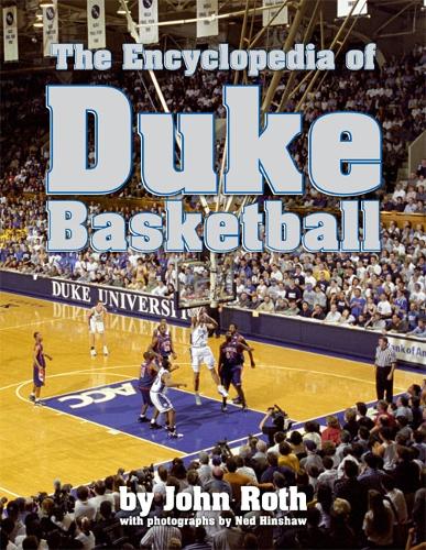 Паперова книга «The Encyclopedia of Duke Basketball», автор Джон Рот - фото №1