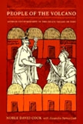 Бумажная книга «People of the Volcano: Andean Counterpoint in the Colca Valley of Peru», авторов Александра Парма Кук, Ноубл Дэвид Кук - фото №1