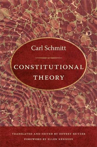 Бумажная книга «Constitutional Theory», автор Карл Шмитт - фото №1