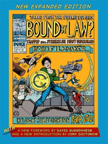 Бумажная книга «Bound by Law?: Tales from the Public Domain, New Expanded Edition», авторов Джеймс Бойл, Кит Аоки - фото №1