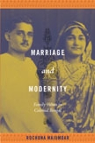 Бумажная книга «Marriage and Modernity: Family Values in Colonial Bengal», автор Рошона Маджумдар - фото №1