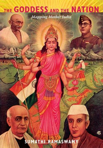 Бумажная книга «The Goddess and the Nation: Mapping Mother India», автор Суматхи Рамасвами - фото №1